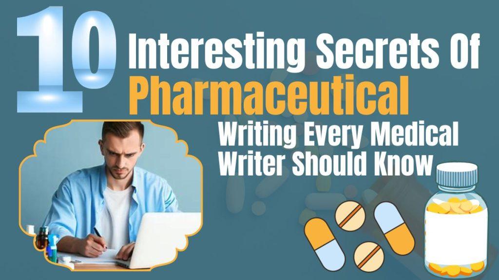 Secrets Of Pharmaceutical Writing
