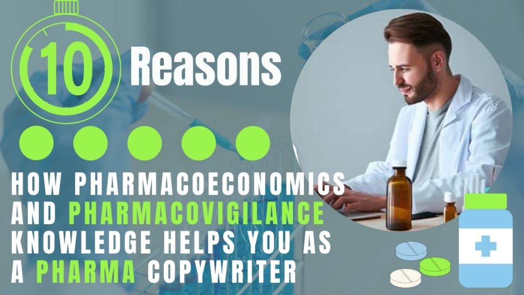 Pharmacovigilance Knowledge Helps You Pharma Copywriter